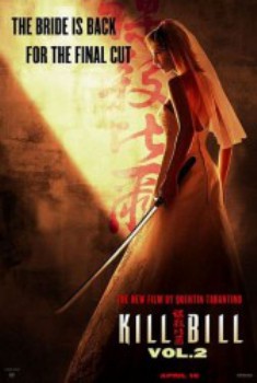 poster Kill Bill: Vol. 2&nbsp;&nbsp;(2004)