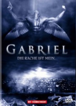 poster Gabriel - Die Rache ist mein&nbsp;&nbsp;(2007)