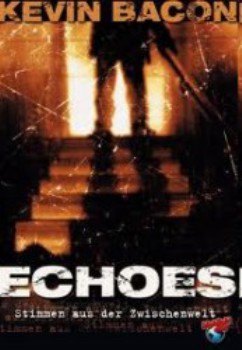 poster Echoes - Stimmen aus der Zwischenwelt&nbsp;&nbsp;(1999)