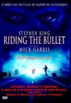 poster Riding the Bullet&nbsp;&nbsp;(2004)