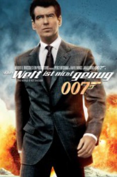 poster James Bond 007 - Die Welt ist nicht genug&nbsp;&nbsp;(1999)