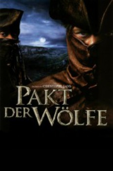 poster Pakt der Wölfe&nbsp;&nbsp;(2001)