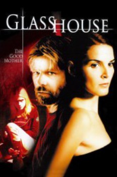 poster The Glass House 2&nbsp;&nbsp;(2006)