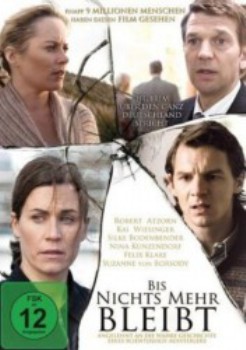 poster Bis nichts mehr bleibt&nbsp;&nbsp;(2010)