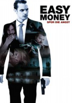 poster Easy Money - Spür die Angst&nbsp;&nbsp;(2010)
