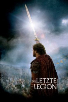 poster Die letzte Legion&nbsp;&nbsp;(2007)