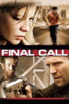 poster Final Call – Wenn er auflegt, muss sie sterben&nbsp;&nbsp;(2004)