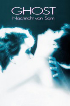 poster Ghost – Nachricht von Sam&nbsp;&nbsp;(1990)