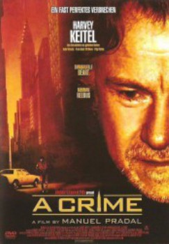 poster A Crime - Späte Rache&nbsp;&nbsp;(2006)