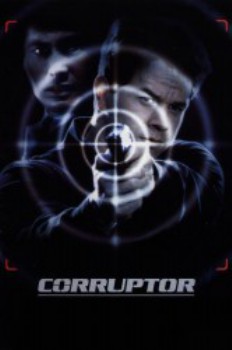 poster Corruptor – Im Zeichen der Korruption&nbsp;&nbsp;(1999)