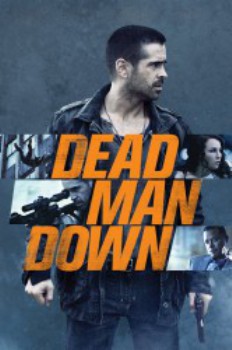 poster Dead Man Down&nbsp;&nbsp;(2013)