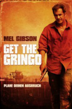 poster Get the Gringo&nbsp;&nbsp;(2012)