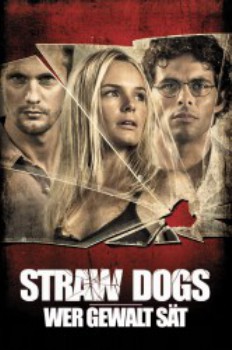 poster Straw Dogs&nbsp;&nbsp;(2011)