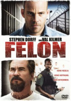 poster Felon&nbsp;&nbsp;(2008)