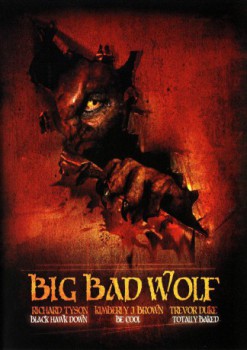 poster Big Bad Wolf&nbsp;&nbsp;(2006)