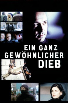 poster Ein ganz gewöhnlicher Dieb&nbsp;&nbsp;(2000)