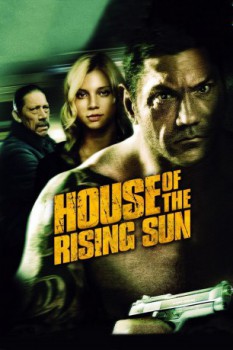 poster House of the Rising Sun&nbsp;&nbsp;(2011)