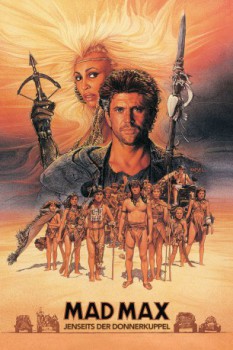 poster Mad Max - Jenseits der Donnerkuppel&nbsp;&nbsp;(1985)