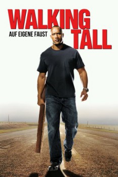 poster Walking Tall - Auf eigene Faust&nbsp;&nbsp;(2004)