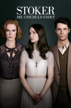 poster Stoker - Die Unschuld endet&nbsp;&nbsp;(2013)