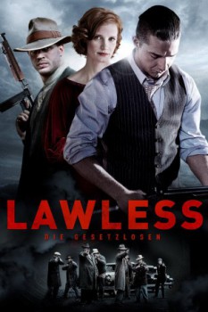 poster Lawless - Die Gesetzlosen&nbsp;&nbsp;(2012)