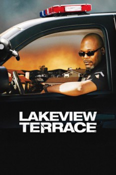 poster Lakeview Terrace&nbsp;&nbsp;(2008)