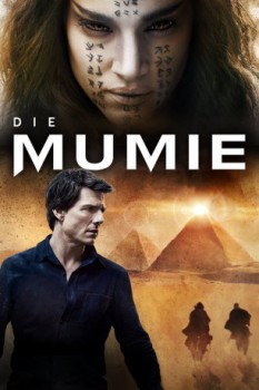 poster Die Mumie (Tom Cruise)&nbsp;&nbsp;(2017)