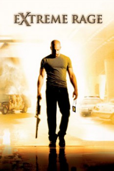 poster Extreme Rage&nbsp;&nbsp;(2003)