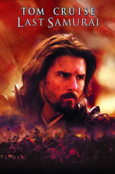 poster Last Samurai&nbsp;&nbsp;(2003)