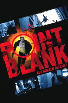 poster Point Blank - Aus kurzer Distanz&nbsp;&nbsp;(2010)