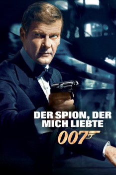 poster James Bond 007 - Der Spion, der mich liebte&nbsp;&nbsp;(1977)