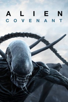 poster Alien: Covenant&nbsp;&nbsp;(2017)