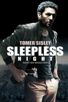 poster Sleepless Night: Nacht der Vergeltung&nbsp;&nbsp;(2011)