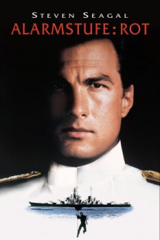 poster Steven Seagal - Alarmstufe: Rot&nbsp;&nbsp;(1992)