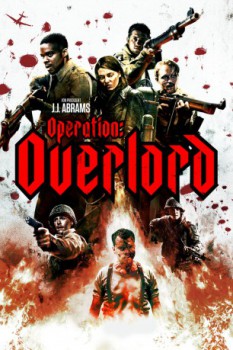 poster Operation: Overlord&nbsp;&nbsp;(2018)