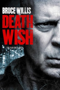 poster Death Wish&nbsp;&nbsp;(2018)
