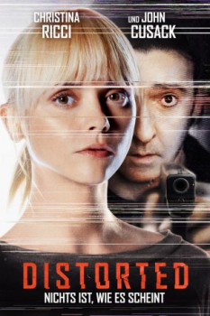 poster Distorted - Nichts ist, wie es scheint&nbsp;&nbsp;(2018)