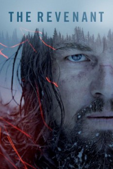 poster The Revenant - Der Rückkehrer&nbsp;&nbsp;(2015)