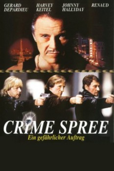 poster Crime Spree - Ein gefährlicher Auftrag&nbsp;&nbsp;(2003)