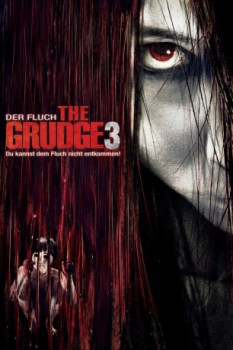 poster Der Fluch - The Grudge 3&nbsp;&nbsp;(2009)