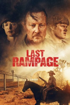 poster Last Rampage: Der Ausbruch des Gary Tison&nbsp;&nbsp;(2017)