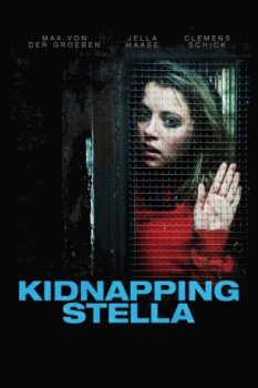 poster Kidnapping Stella&nbsp;&nbsp;(2019)