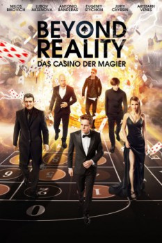 poster Beyond Reality - Das Casino der Magier&nbsp;&nbsp;(2018)