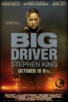 poster Stephen Kings Big Driver&nbsp;&nbsp;(2014)