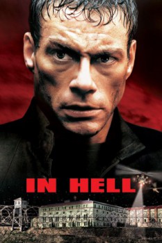 poster In Hell - Rage Unleashed&nbsp;&nbsp;(2003)