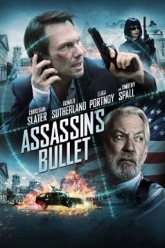 poster Assassin's Bullet&nbsp;&nbsp;(2012)