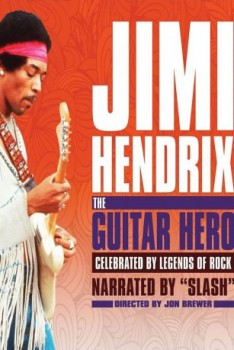 poster Jimi Hendrix: The Guitar Hero&nbsp;&nbsp;(2011)