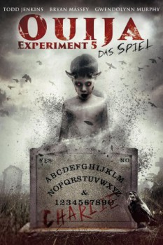 poster Das Ouija Experiment 5 - Das Spiel&nbsp;&nbsp;(2016)
