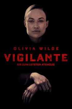 poster Vigilante - Bis zum letzten Atemzug&nbsp;&nbsp;(2019)
