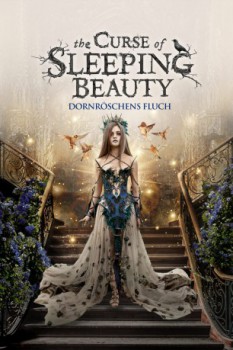 poster The Curse Of Sleeping Beauty - Dornröschens Fluch&nbsp;&nbsp;(2016)